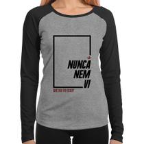 Baby Look Raglan Nunca nem vi, que dia foi isso Manga Longa - Foca na Moda