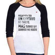 Baby Look Raglan Posso não ter um centavo no bolso, mas tenho um sorriso no rosto Manga 3/4 - Foca na Moda Baby Look Raglan Posso não ter um centavo no bolso, mas tenho um sorriso no rosto Manga 3/4 - Foca na Moda