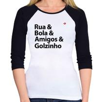 Baby Look Raglan Rua & Bola & Amigos & Golzinho Manga 3/4 - Foca na Moda Baby Look Raglan Rua & Bola & Amigos & Golzinho Manga 3/4 - Foca na Moda