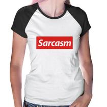 Baby Look Raglan Sarcasm - Foca na Moda