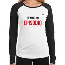 Baby Look Raglan Só mais um episódio Manga Longa - Foca na Moda Baby Look Raglan Só mais um episódio Manga Longa - Foca na Moda