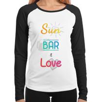 Baby Look Raglan Sun Bar & Love Manga Longa - Foca na Moda