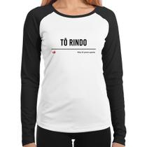 Baby Look Raglan Tô Rindo mas tô preocupada Manga Longa - Foca na Moda Baby Look Raglan Tô Rindo mas tô preocupada Manga Longa - Foca na Moda
