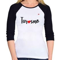 Baby Look Raglan Turismo por amor Manga 3/4 - Foca na Moda