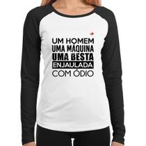 Baby Look Raglan Um homem, uma máquina, uma besta enjaulada com ódio Manga Longa - Foca na Moda Baby Look Raglan Um homem, uma máquina, uma besta enjaulada com ódio Manga Longa - Foca na Moda