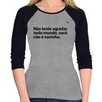 Baby Look Raglan Você não é coxinha Manga 3/4 - Foca na Moda