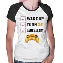 Baby Look Raglan Wake Up, Turn 25, Game All Day - Foca na Moda Baby Look Raglan Wake Up, Turn 25, Game All Day - Foca na Moda
