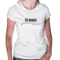 Baby Look Tô Rindo mas tô preocupada - Foca na Moda