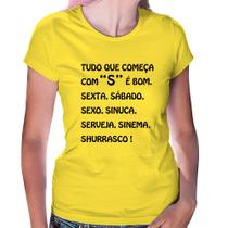 Baby Look Tudo que começa com S é bom - Foca na Moda