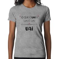 Baby Look Uai é uai, uai - Foca na Moda