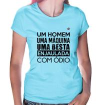 Baby Look Um homem, uma máquina, uma besta enjaulada com ódio - Foca na Moda