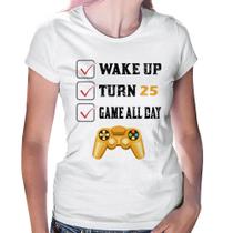 Baby Look Wake Up, Turn 25, Game All Day - Foca na Moda