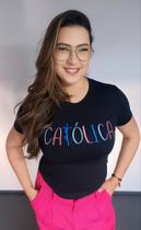 Babylook Camiseta Bordada Religiosa Cristã Católica