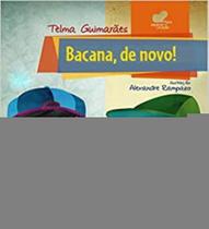 Bacana,de novo!