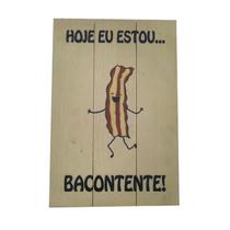 Bacontente - quadro de madeira palet