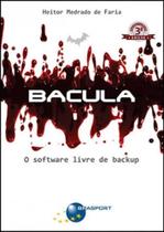 Bacula - 03ed/17 - BRASPORT LIVROS