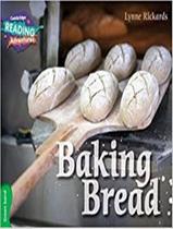 Baking bread - CAMBRIDGE UNIVERSITY