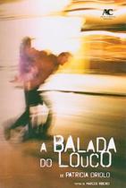 Balada do Louco, A
