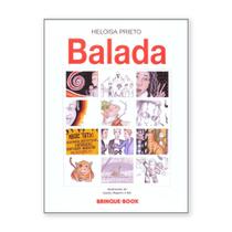 Balada - Editora Brinque Book - Brinque-book