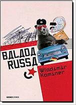 Balada russa - EDITORA GLOBO
