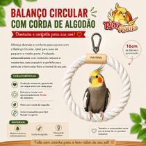 Balanço Circular Flexível com corda de Algodão. Ideal para calopsitas, agapornis, aves em geral.