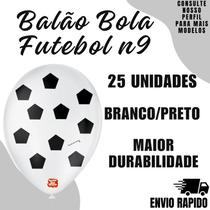 Balão São Roque N9 Tema Bola Futebol Festa Decoraçao