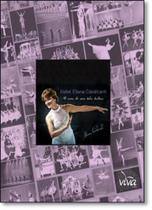Ballet Eliana Cavalcanti: 40 Anos de Uma Bela História