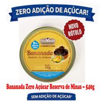 BANANADA ZERO AÇUCAR DIET RESERVA DE MINAS 540g BANANADA ZERO AÇUCAR DIET RESERVA DE MINAS 540g