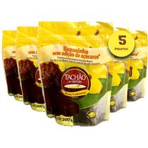 Bananinha Sem Açúcar TACHÃO DE UBATUBA 200g (5 pacotes)