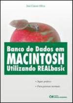 Banco de dados em macintosh utilizando real basic - CIENCIA MODERNA