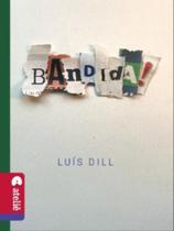 Bandida! Bandida!