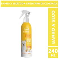 Banho a Seco Hidratação Pet Clean 240 ml para Cães e Gatos