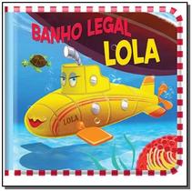 Banho legal - lola - libris