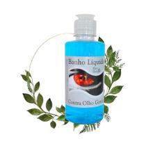 Banho Líquido Contra Olho Gordo 250 ml Proteção Espiritual Afastamento de Inveja Limpeza Energética