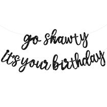 Banner de Aniversário BEISHIDA "Black Go Shawty" - Decoração de Festa