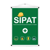 Banner de Lona Educativo Banner Sipat Semana Interna de Prevenção de Acidentes no Trabalho - 85x60cm Banner de Lona Educativo Banner Sipat Semana Interna de Prevenção de Acidentes no Trabalho - 85x60cm