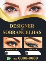 Banner Designer De Sobrancelha 60x80 - silkplac