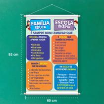 Banner Educativo em Lona Família Educa, Escola Ensina - 85x60cm