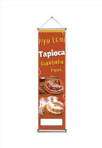 Banner Esticadinho Tapioca Tam. 1,00mx0,50cm