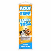 Banner Faixa Lona Aqui Tem Banho e Tosa Pet Shop 100x70