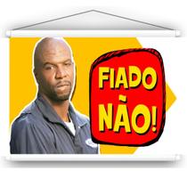 Banner Fiado, Não 21x30cm Placas Iguassu: Inspiração do Julius de Todo Mundo Odeia o Chris