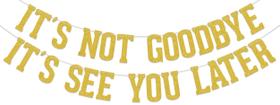 Banner Hzbcxs Não é um adeus, é um até logo, dourado Banner Hzbcxs Não é um adeus, é um até logo, dourado