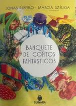 Banquete de contos fantásticos Banquete de contos fantásticos