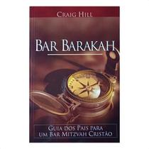 Bar Barakah - Craig Hill Livros Cristãos Literatura Gospel Editora Cristã Livro Cristão Religioso