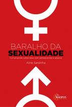 Baralho da sexualidade: conversando sobre sexo com adolescentes e adultos
