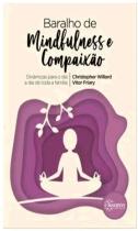 Baralho Mindfulness E Compaixão Dinâmicas O Dia A Dia Toda A