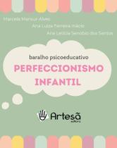 Baralho Psicoeducativo Perfeccionismo Infantil Baralho Psicoeducativo Perfeccionismo Infantil