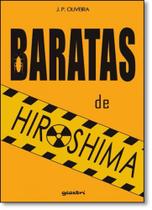 Baratas de Hiroshima - GIOSTRI