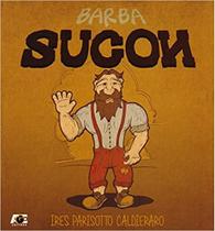 Barba sucon - LEDUR SERVIÇOS EDITORIAIS LTDA Barba sucon - LEDUR SERVIÇOS EDITORIAIS LTDA