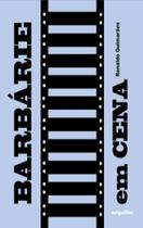 Barbárie em cena - MIGUILIM